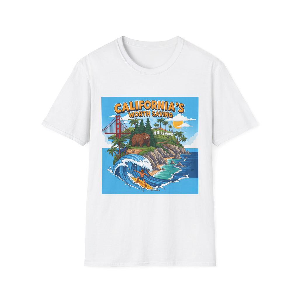Graphic Tee - Funny "Cali's Worth Saving"