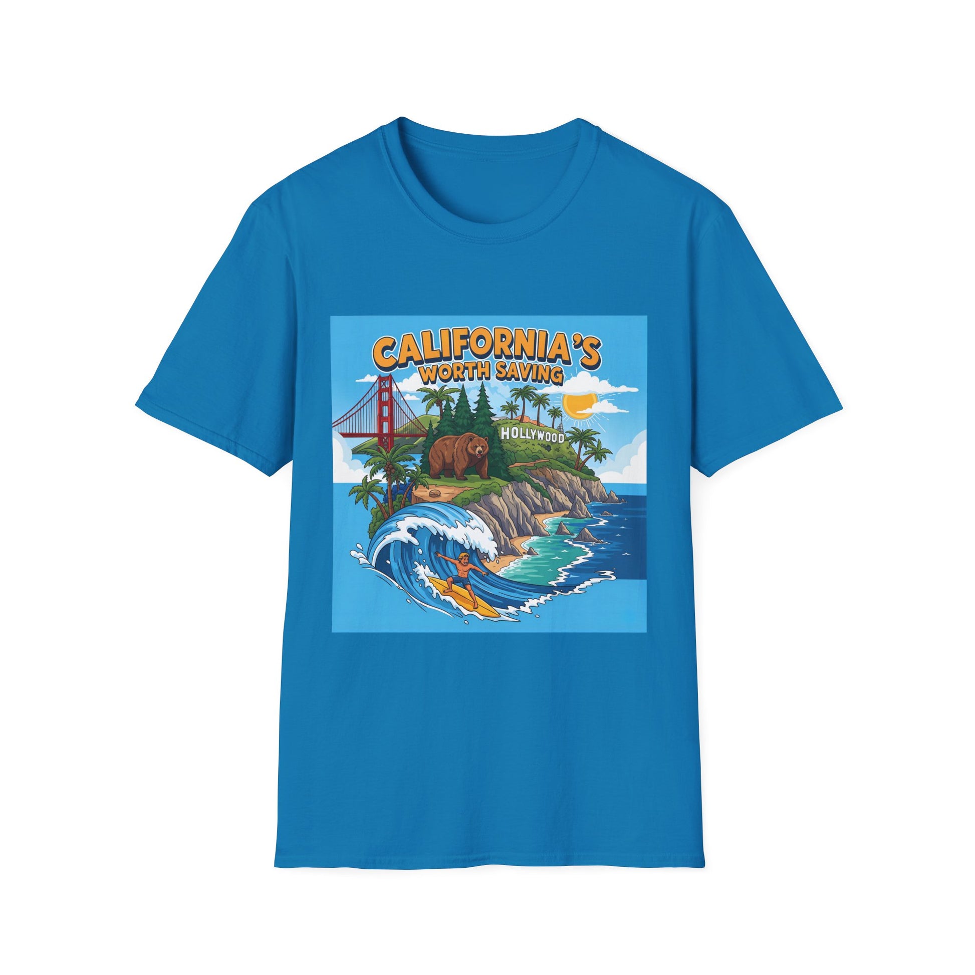 Graphic Tee - Funny "Cali's Worth Saving"