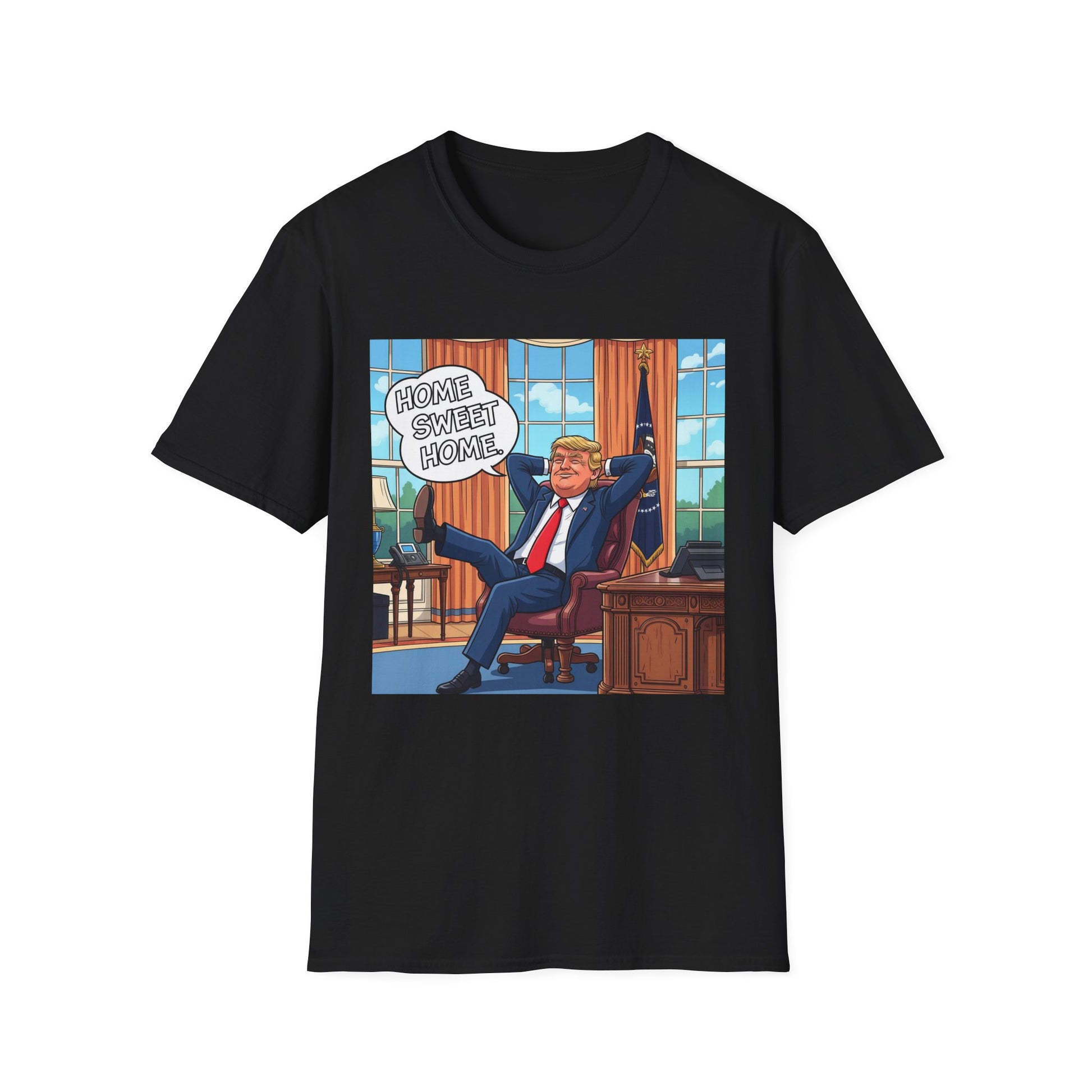 Graphic Tee - Funny "Home Sweet Home"