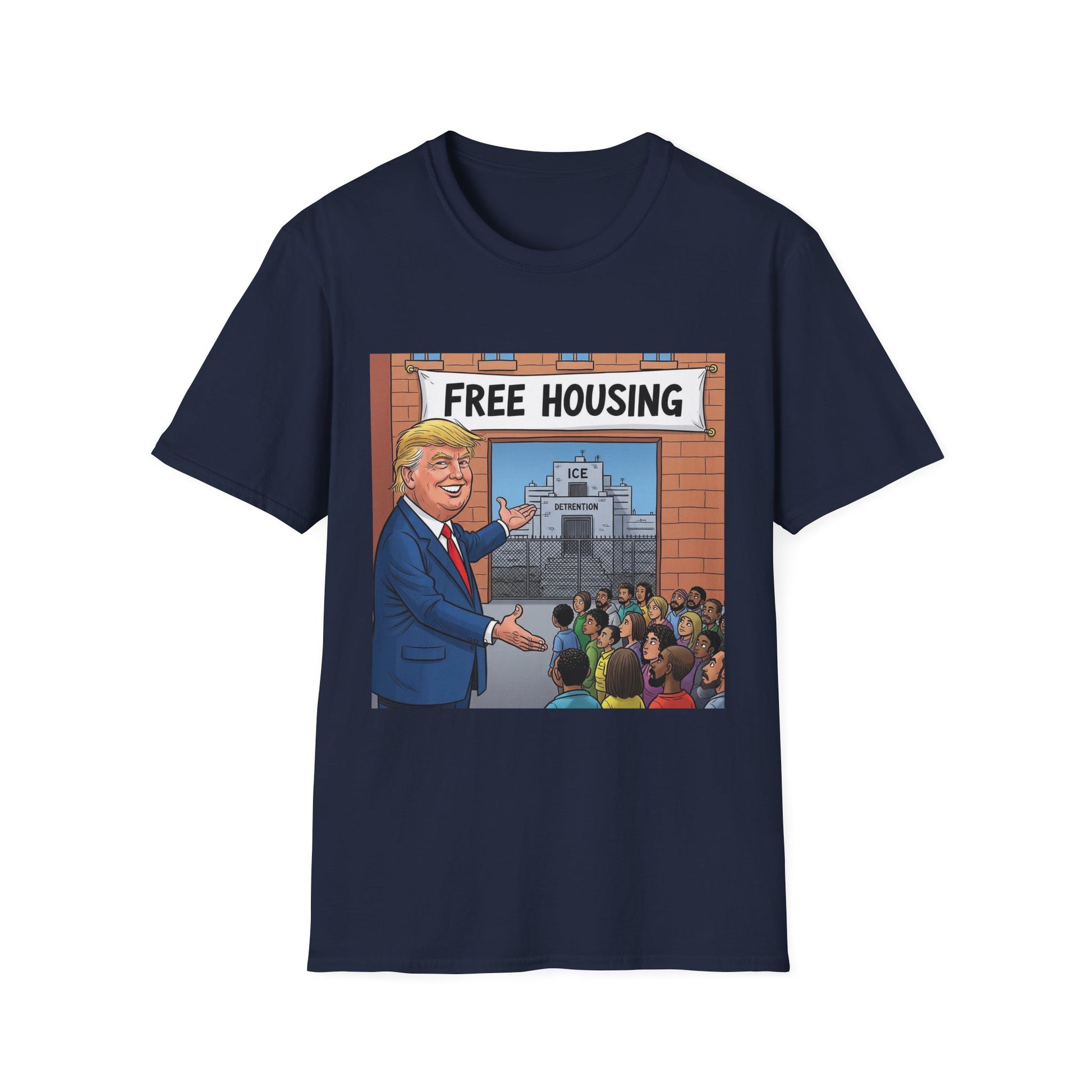 Graphic Tee - Funny "Free Housing"