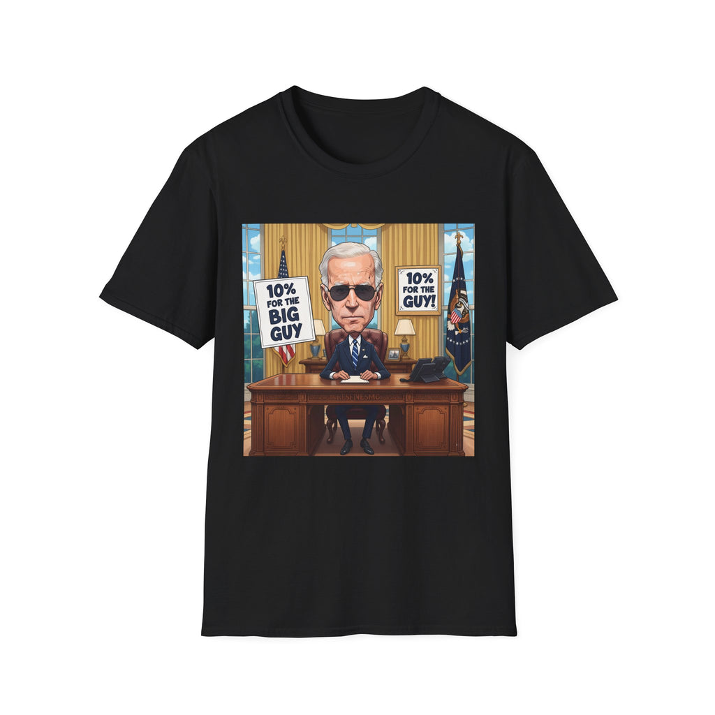 Graphic Tee - Funny Joe Biden "10% for the BIG GUY"