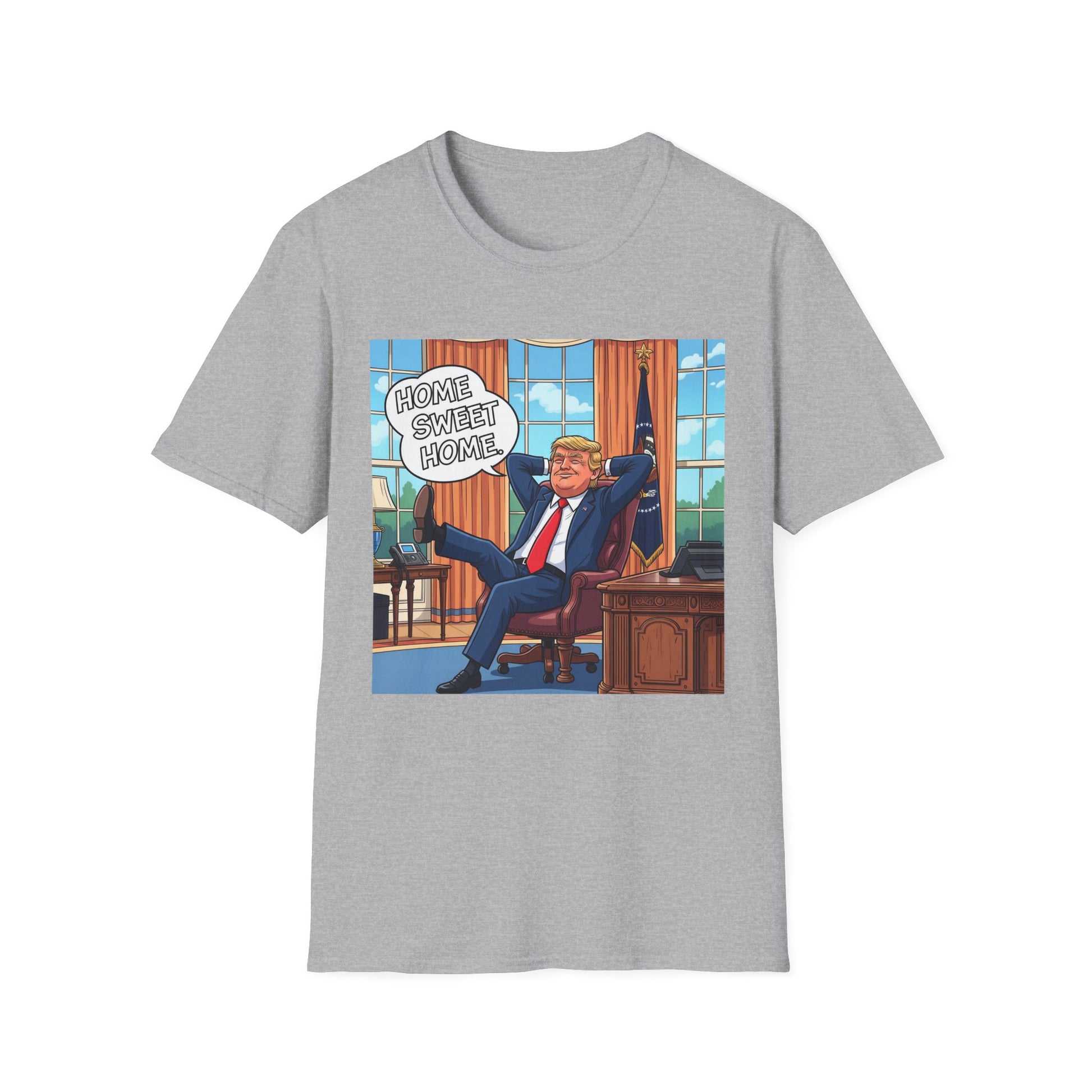 Graphic Tee - Funny "Home Sweet Home"