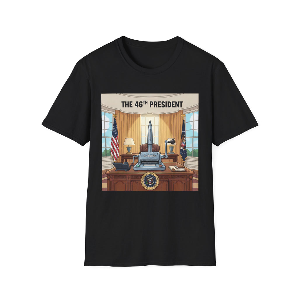 Graphic Tee - Funny Joe Biden "The 46th President: Autopen"