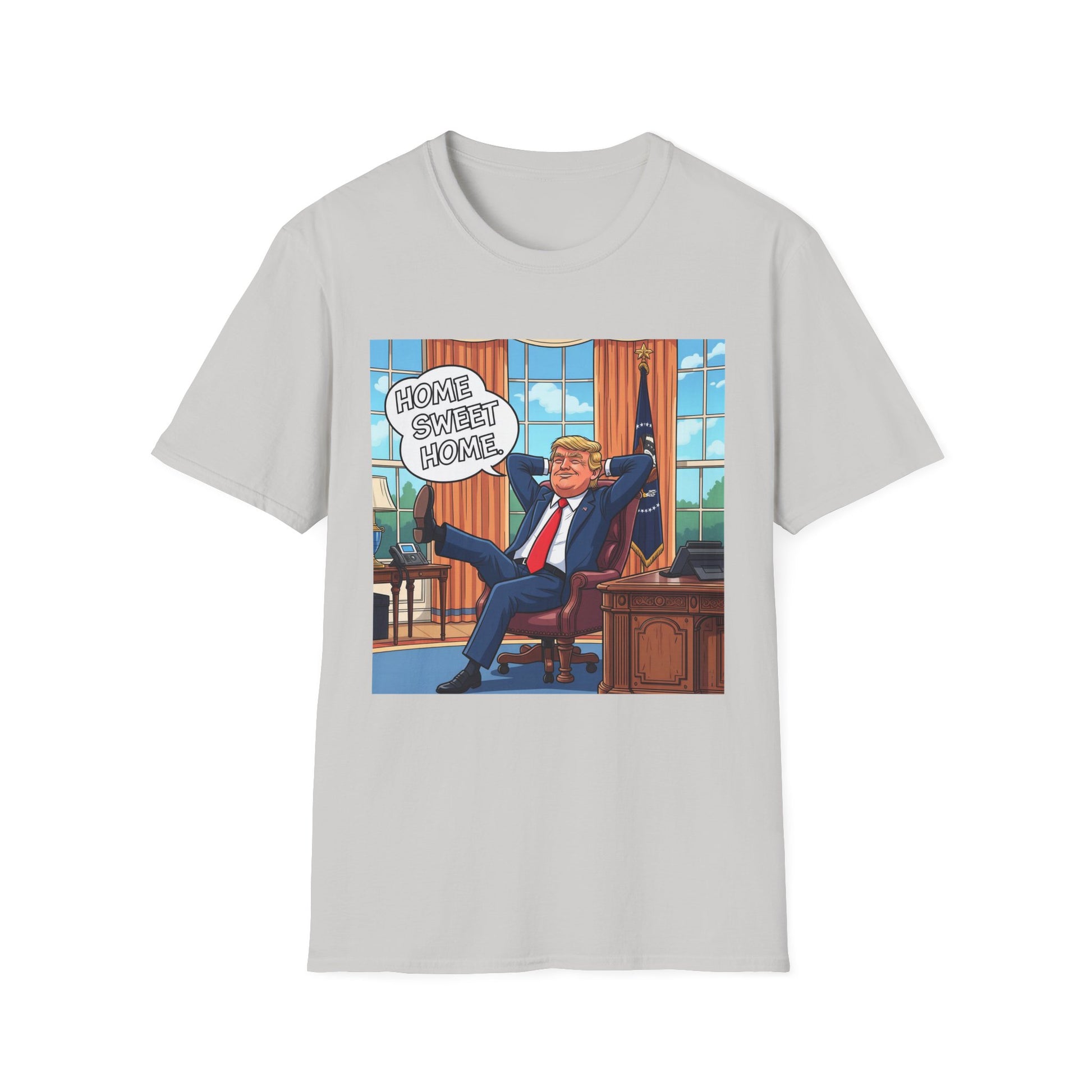 Graphic Tee - Funny "Home Sweet Home"