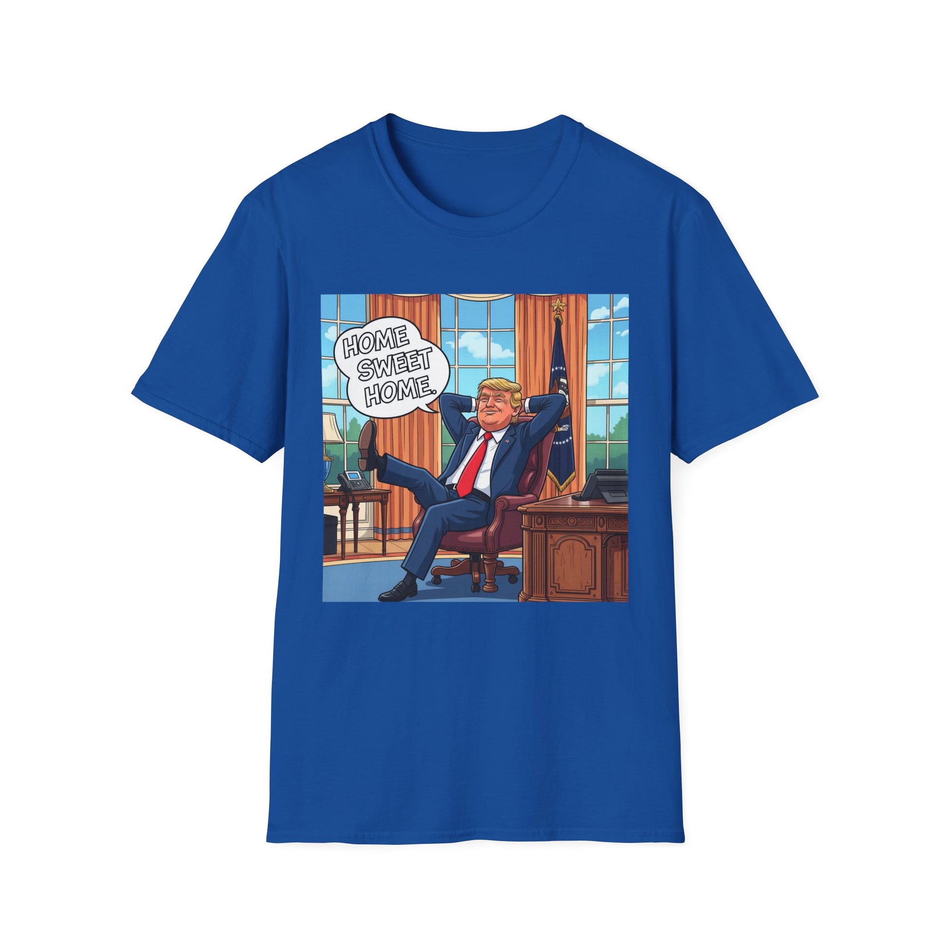 Graphic Tee - Funny "Home Sweet Home"