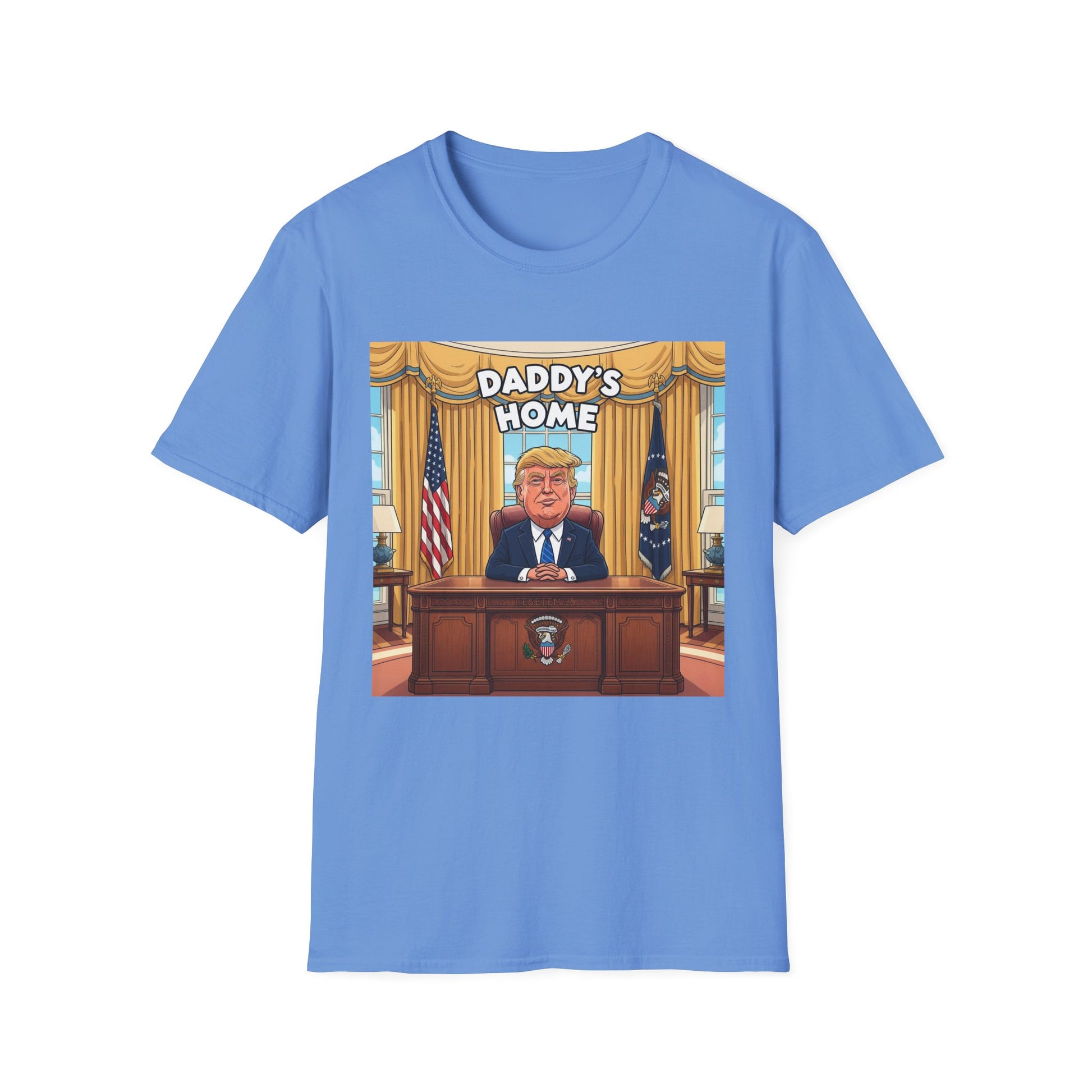 Graphic Tee - Funny "Daddy's Home"