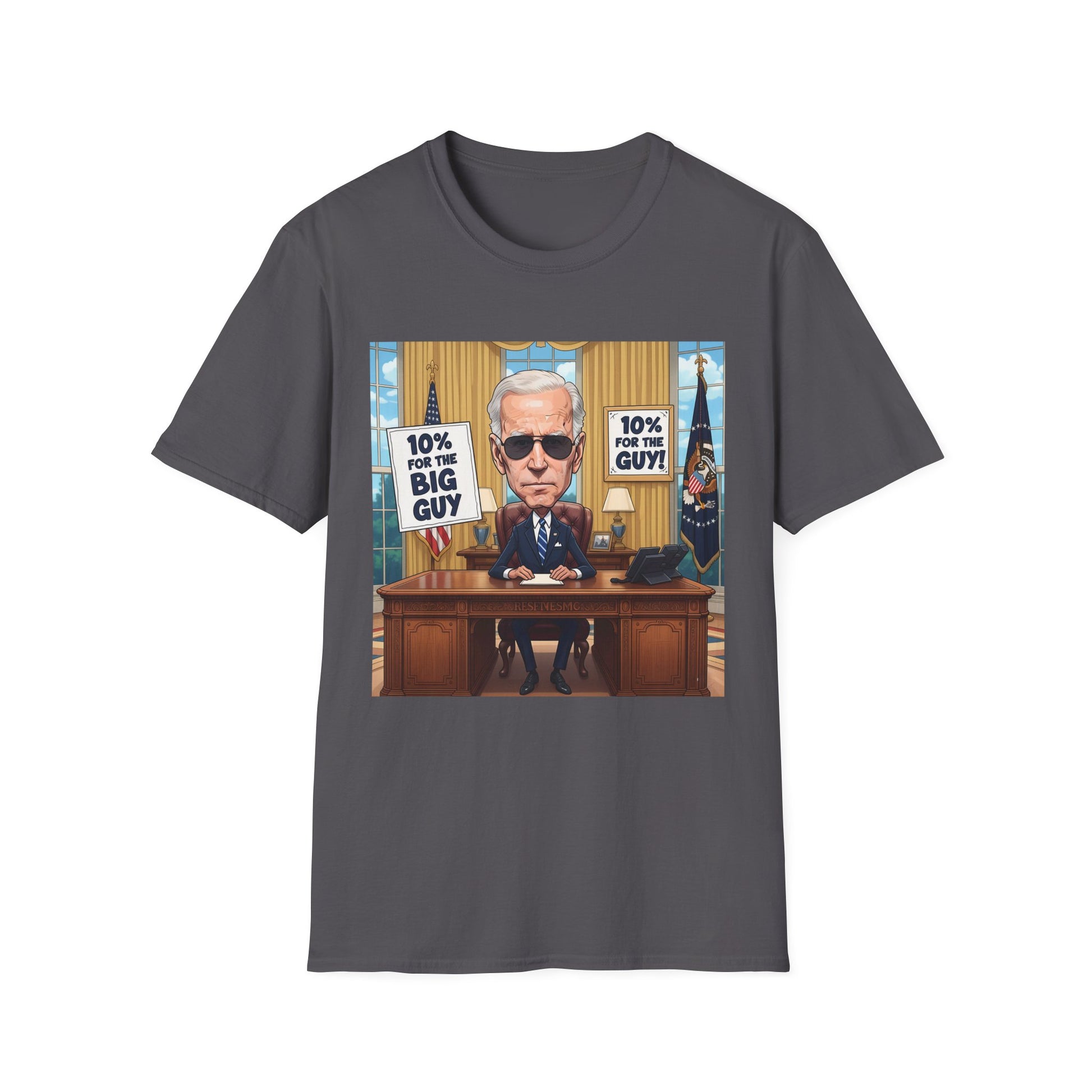 Graphic Tee - Funny Joe Biden "10% for the BIG GUY"