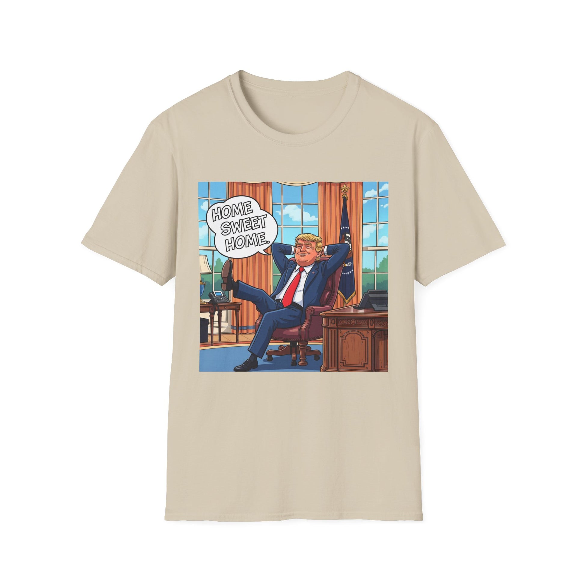 Graphic Tee - Funny "Home Sweet Home"