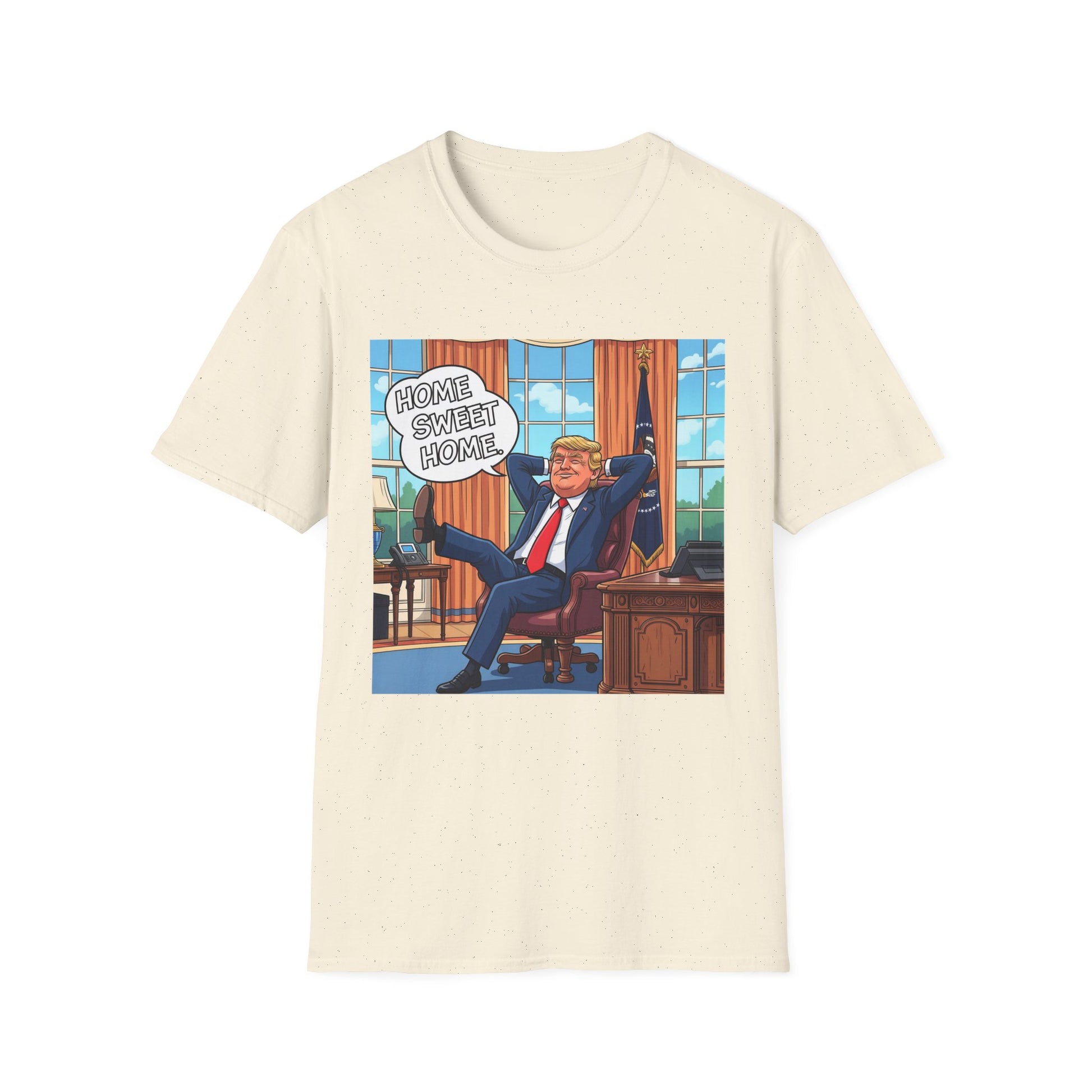 Graphic Tee - Funny "Home Sweet Home"